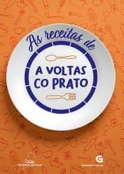 As receitas de A voltas co prato: 20 (Cociña)