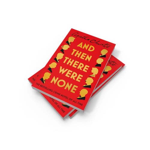 AND THEN THERE WERE NONE: The best-selling murder mystery of all time (The Agatha Christie signature edition, 11)