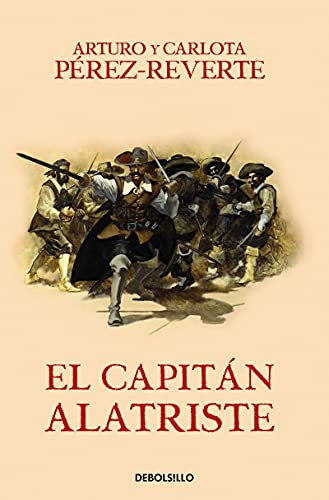 El capitán Alatriste: (edición pack con: El capitán Alatriste | Limpieza de sangre | El sol de Breda |: 26200 (Best Seller)