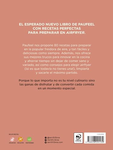 Mis mejores recetas en freidora de aire: 80 ideas fáciles, deliciosas y saludables (Zenith Food)