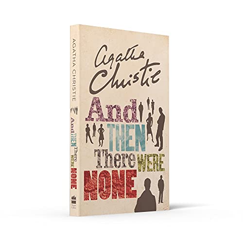AND THEN THERE WERE NONE: The best-selling murder mystery of all time (The Agatha Christie signature edition, 11)