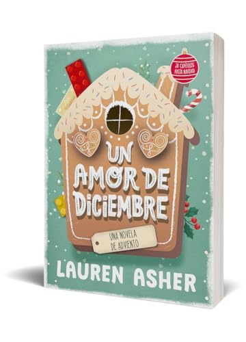 Un amor de diciembre: Una novela de adviento