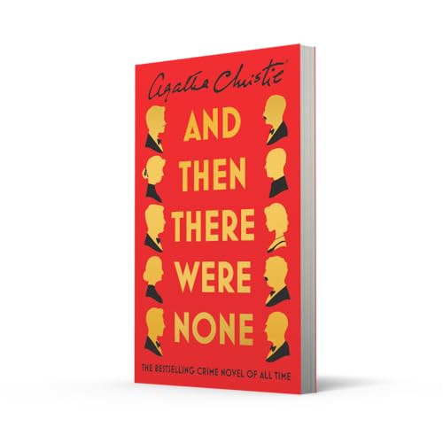AND THEN THERE WERE NONE: The best-selling murder mystery of all time (The Agatha Christie signature edition, 11)