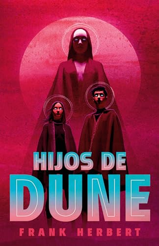 Trilogía Dune, edición de lujo (estuche con: Dune | El mesías de Dune | Hijos de Dune): Dune / El Mesías de Dune / Hijos de Dune/ Dune / Dune Messiah / Children of Dune (Best Seller)