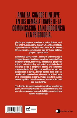 Ciencias del comportamiento: Domina la comunicación no consciente para leer a las personas e influir en ellas (Aprender hoy)