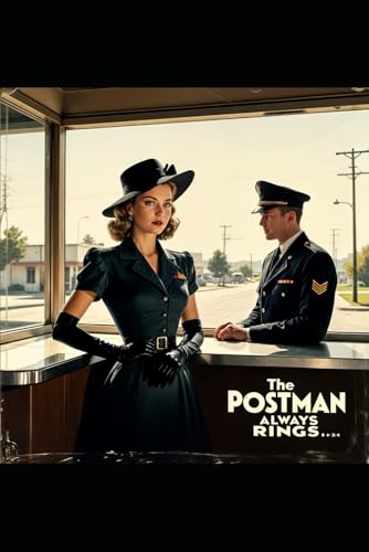 The Postman Always Rings Again