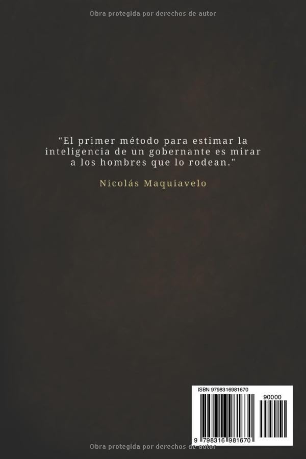 El Príncipe de Maquiavelo en Español - Edición Completa: La Nueva Traducción Moderna (Traducida y Anotada)