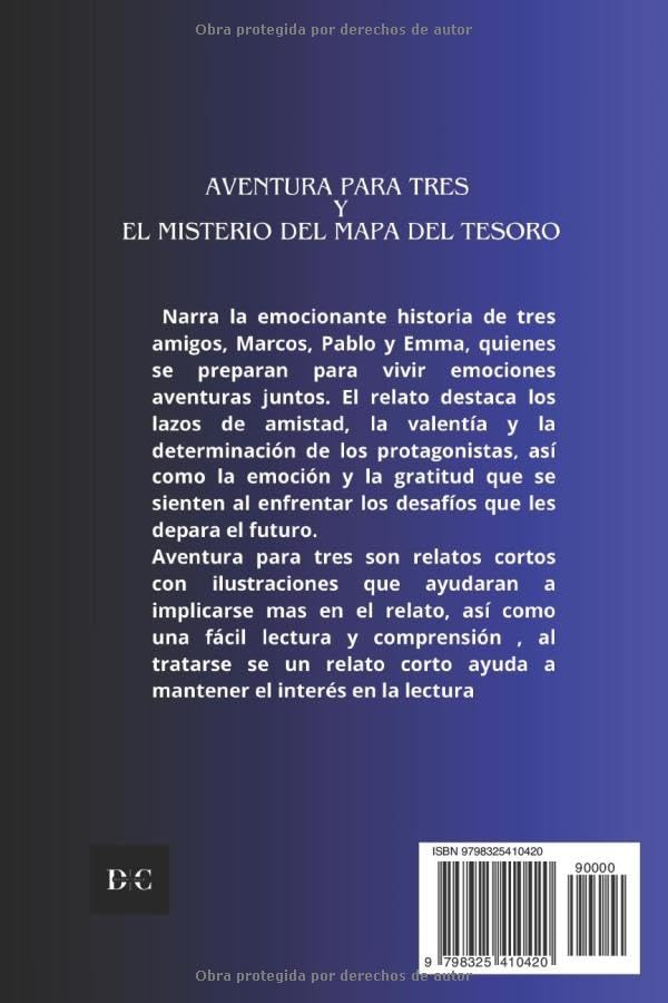 AVENTURA PARA TRES Y EL MISTERIO DEL MAPA DEL TESORO