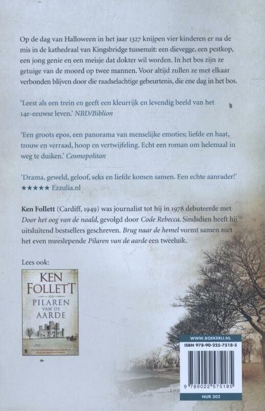 Brug naar de hemel: in de schaduw van de kathedraal worden vier levens voor altijd met elkaar verbonden (Kingsbridge-saga, 2)