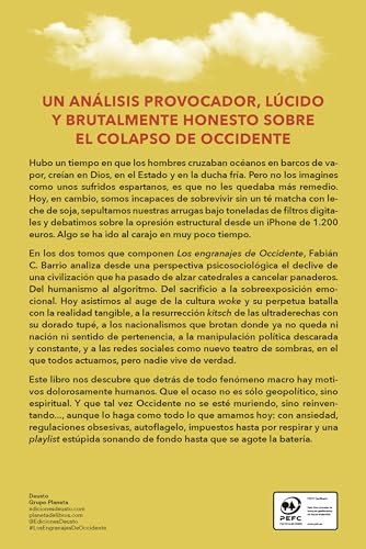 Los engranajes de Occidente: De cómo la sociedad occidental ha decidido que es el momento perfecto para implosionar en una gran nube de m*erda (Deusto)