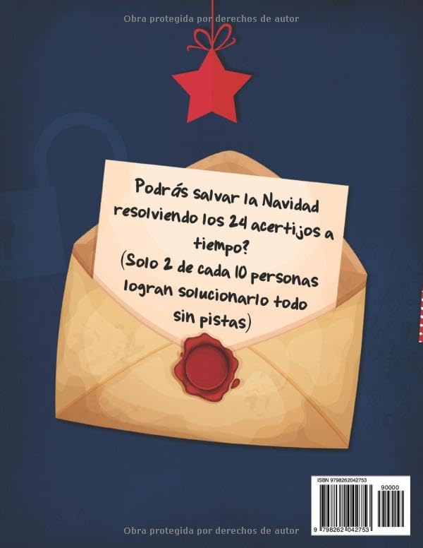 Calendario de Adviento Escape Room: Resuelve los 24 enigmas y salva la Navidad. Una actividad divertida para toda la familia. Ideal para adultos y niños a partir de 8 años (edición a color)