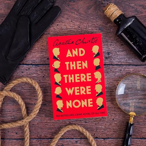 AND THEN THERE WERE NONE: The best-selling murder mystery of all time (The Agatha Christie signature edition, 11)