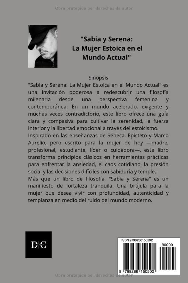"Sabia y Serena: La Mujer Estoica en el Mundo Actual"