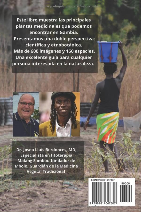 La Farmacia del Bosque Sagrado: Fitoterapia y Etnobotanica de Gambia (Gambia Legacy Plants)