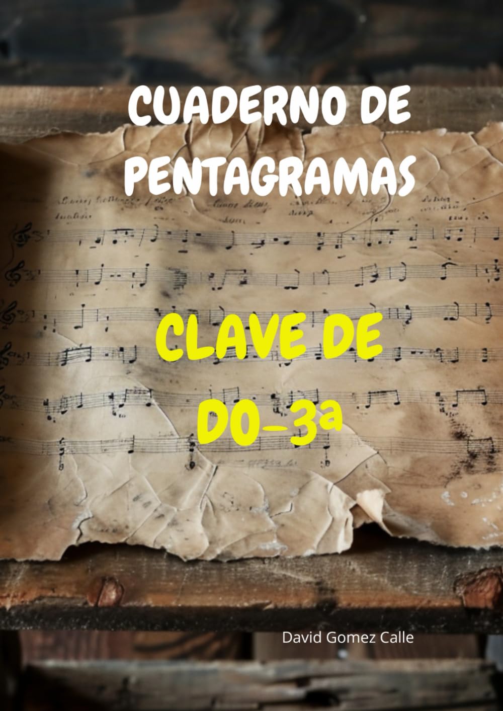 CUADERNO DE PENTAGRAMAS EN CLAVE DE DO EN TERCERA