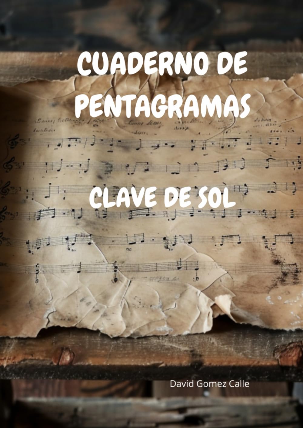 CUADERNO DE PENTAGRAMAS CLAVE DE SOL