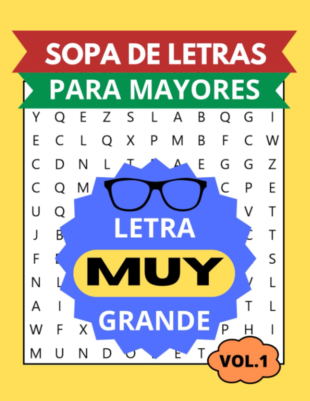 SOPA DE LETRAS PARA MAYORES CON LETRA MUY GRANDE: VOLUMEN 1