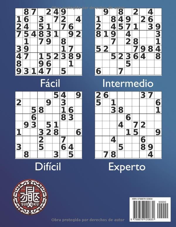 Sudoku Manía: Más de 1000 Puzzles para Principiantes y Expertos: Con 6 Niveles de Dificultad