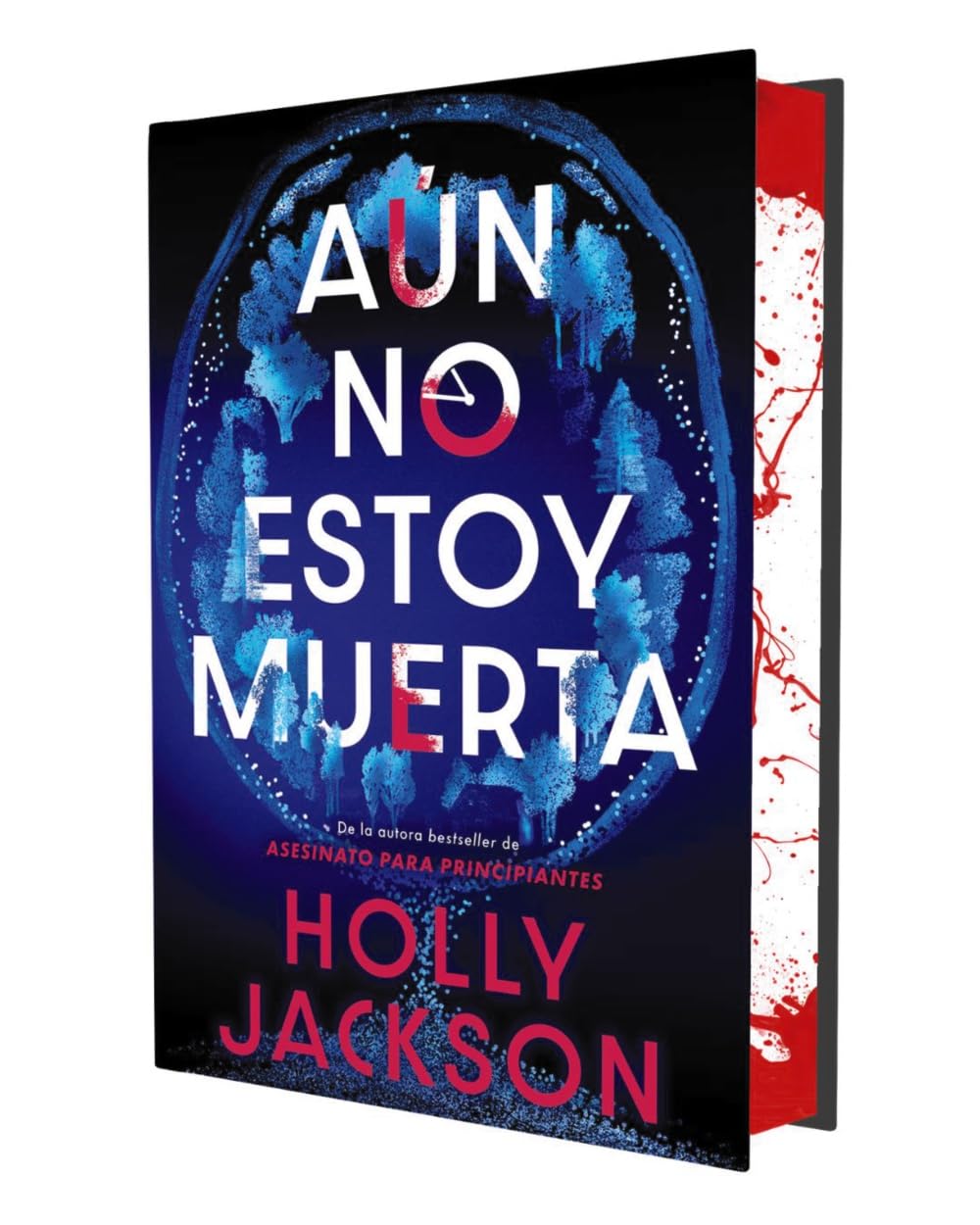 Aún no estoy muerta (edición especial limitada) (Contraluz)