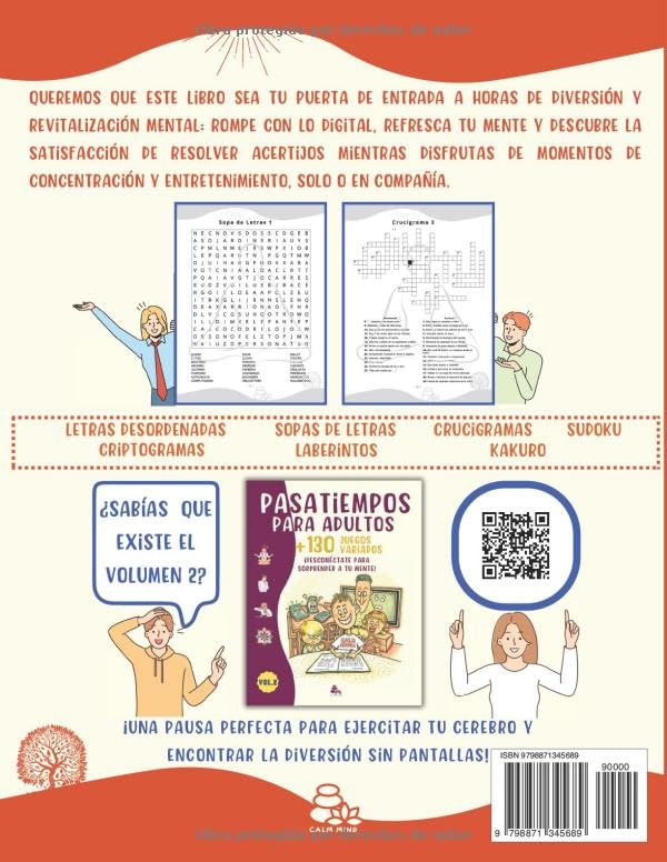 PASATIEMPOS PARA ADULTOS +130 JUEGOS DIVERTIDOS: ¡DESCONÉCTATE PARA CONECTAR CON TU MENTE! – Actividades mentales de entretenimiento – Sopa de Letras, Crucigramas, Laberintos, Sudoku, Kakuro y más.