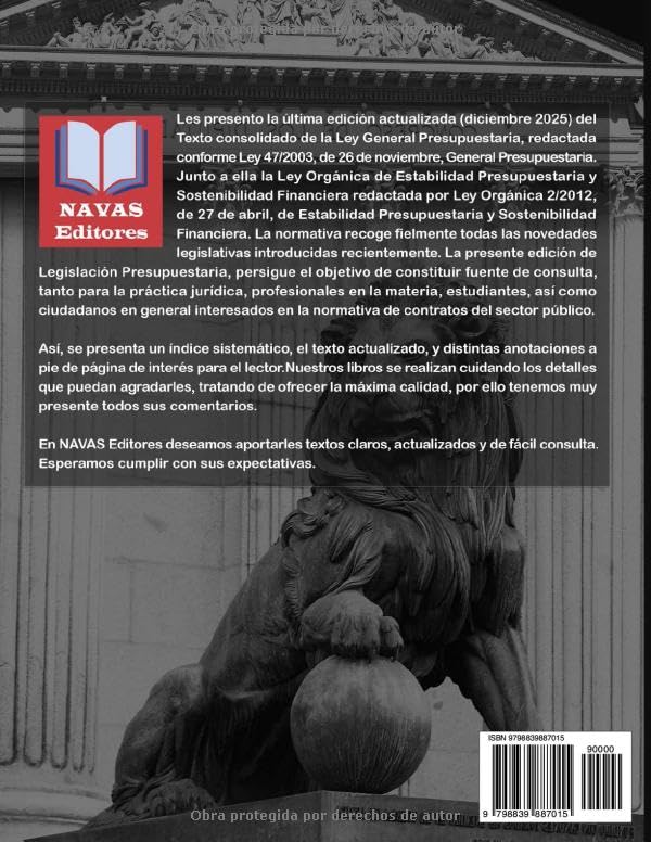 LEGISLACIÓN PRESUPUESTARIA. Edición actualizada.: Incluye Ley General Presupuestaria, y Ley Orgánica de Estabilidad Presupuestaria y Sostenibilidad Financiera.