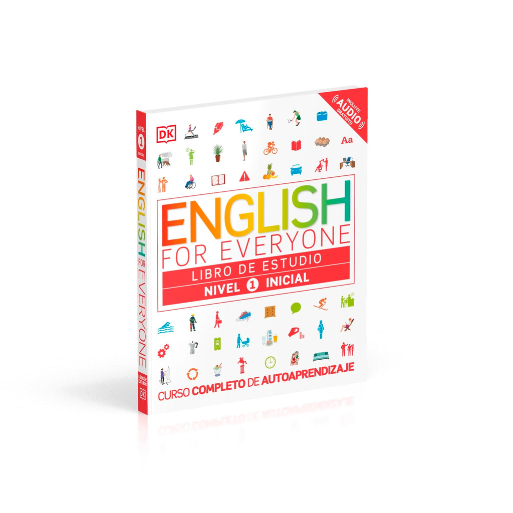 English for Everyone - Libro de estudio (nivel 1 Inicial): Curso completo de autoaprendizaje (Aprender inglés)