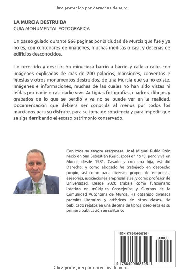 LA MURCIA DESTRUIDA: Guía Monumental Fotográfica