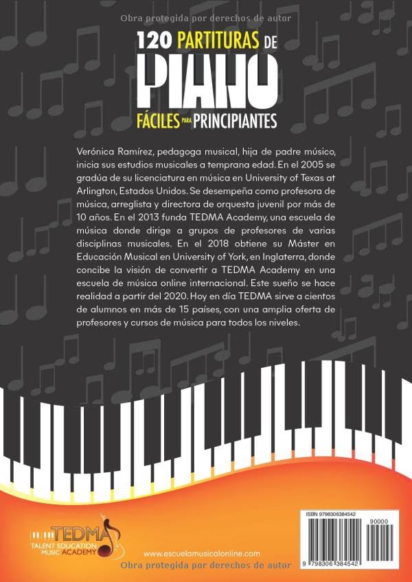 120 Partituras de Piano Fáciles Para Principiantes: Canciones Populares y Piezas Clásicas Famosas en Orden de Dificultad, Paso a Paso, con Video Tutoriales Para Niños o Aficionados