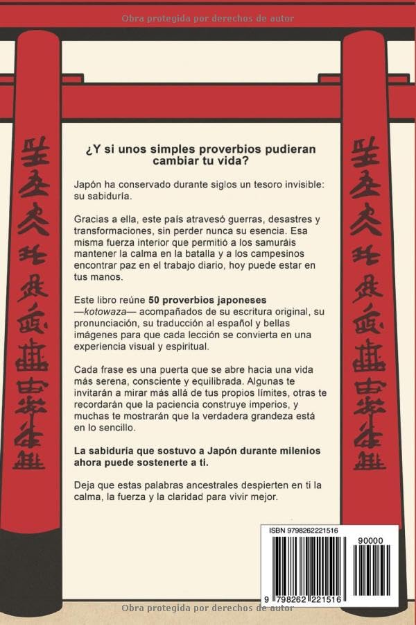 50 Proverbios Japoneses para una Buena Vida: Los secretos de Japón para una vida larga y feliz (Proverbios del Mundo)