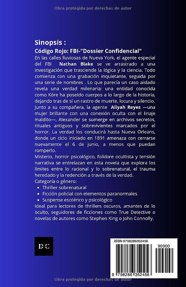 Código Rojo: FBI Dossier Confidencial