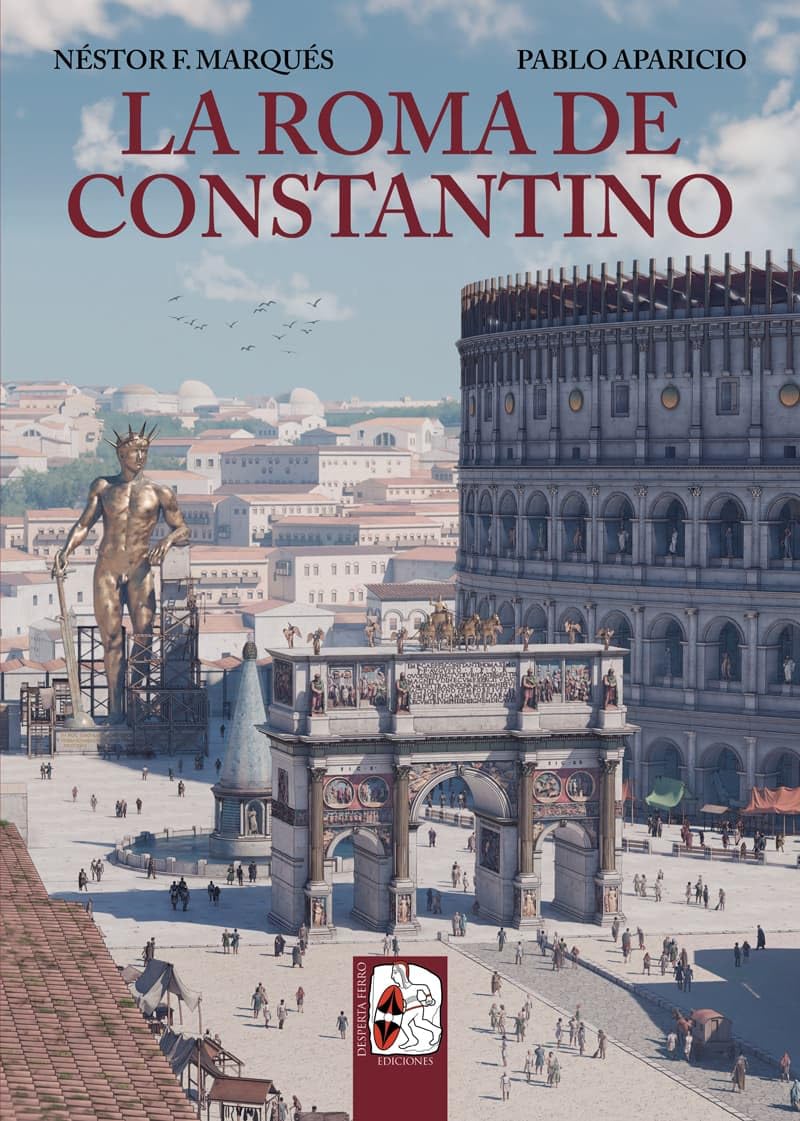La Roma de Constantino (Ilustrados)