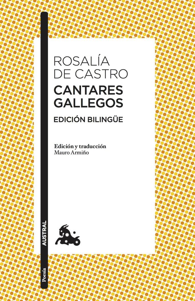 Cantares gallegos: Edición bilingüe (Clásica)