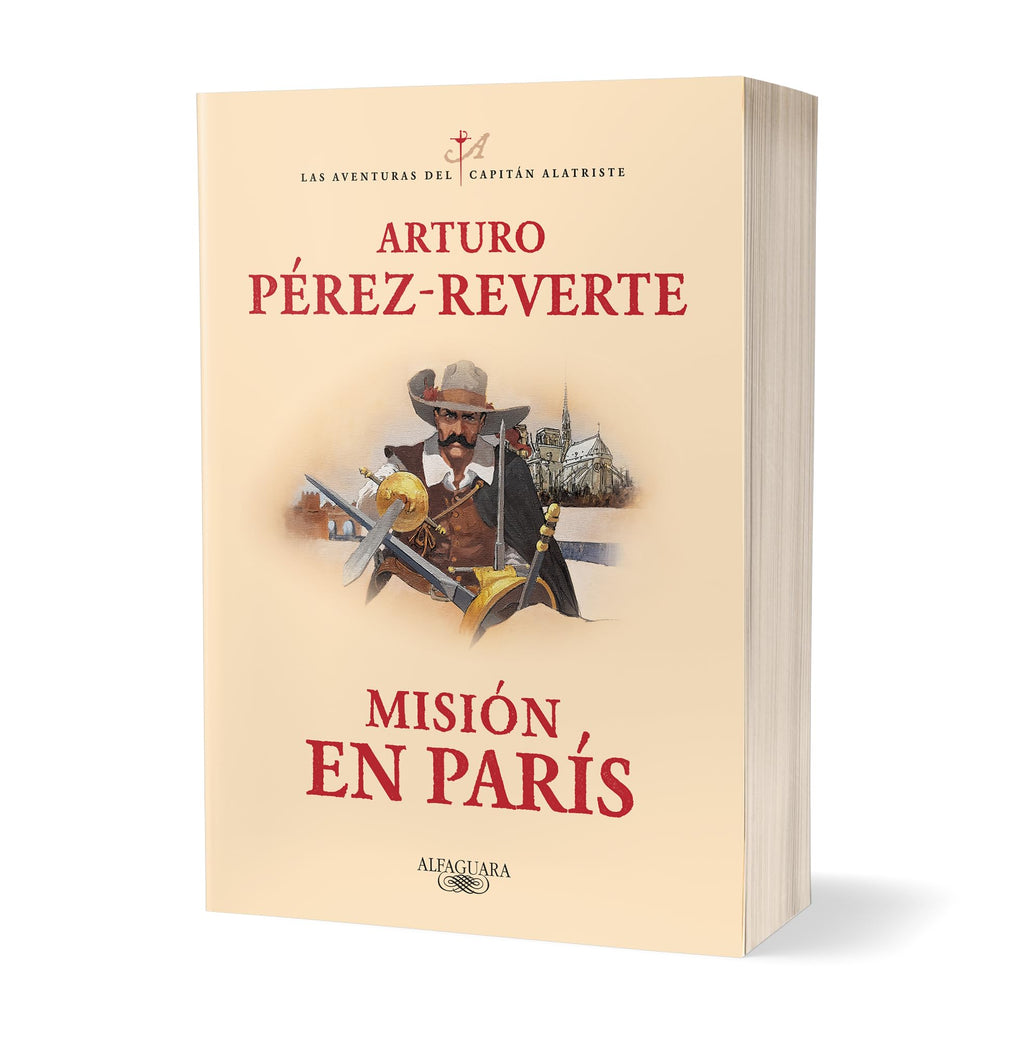 Misión en París (Las aventuras del capitán Alatriste 8)