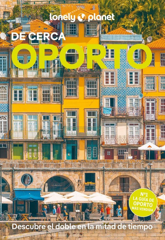 Oporto de cerca 4 (Guías De cerca Lonely Planet)