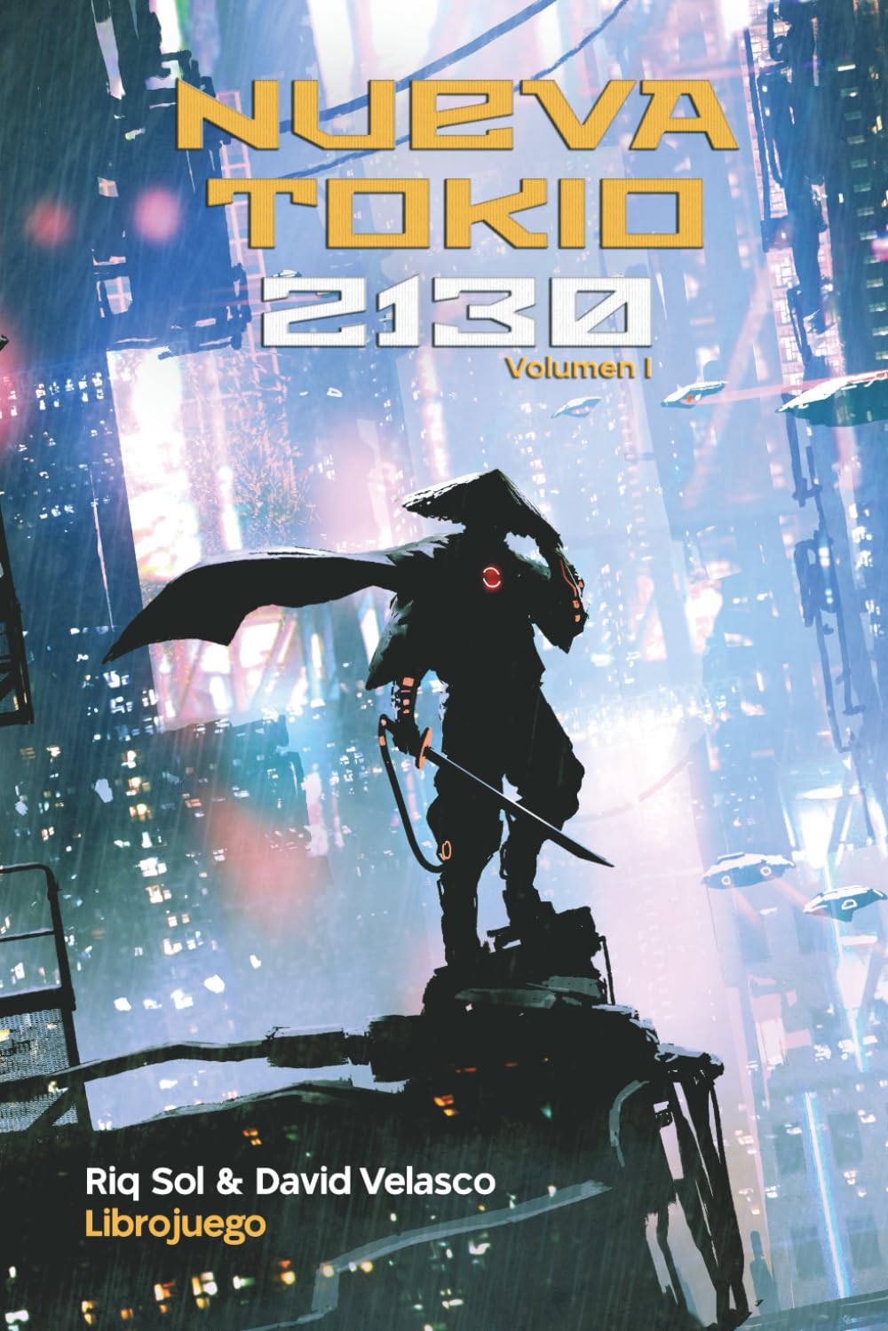 Nueva Tokio 2130, volumen I (Librojuego)