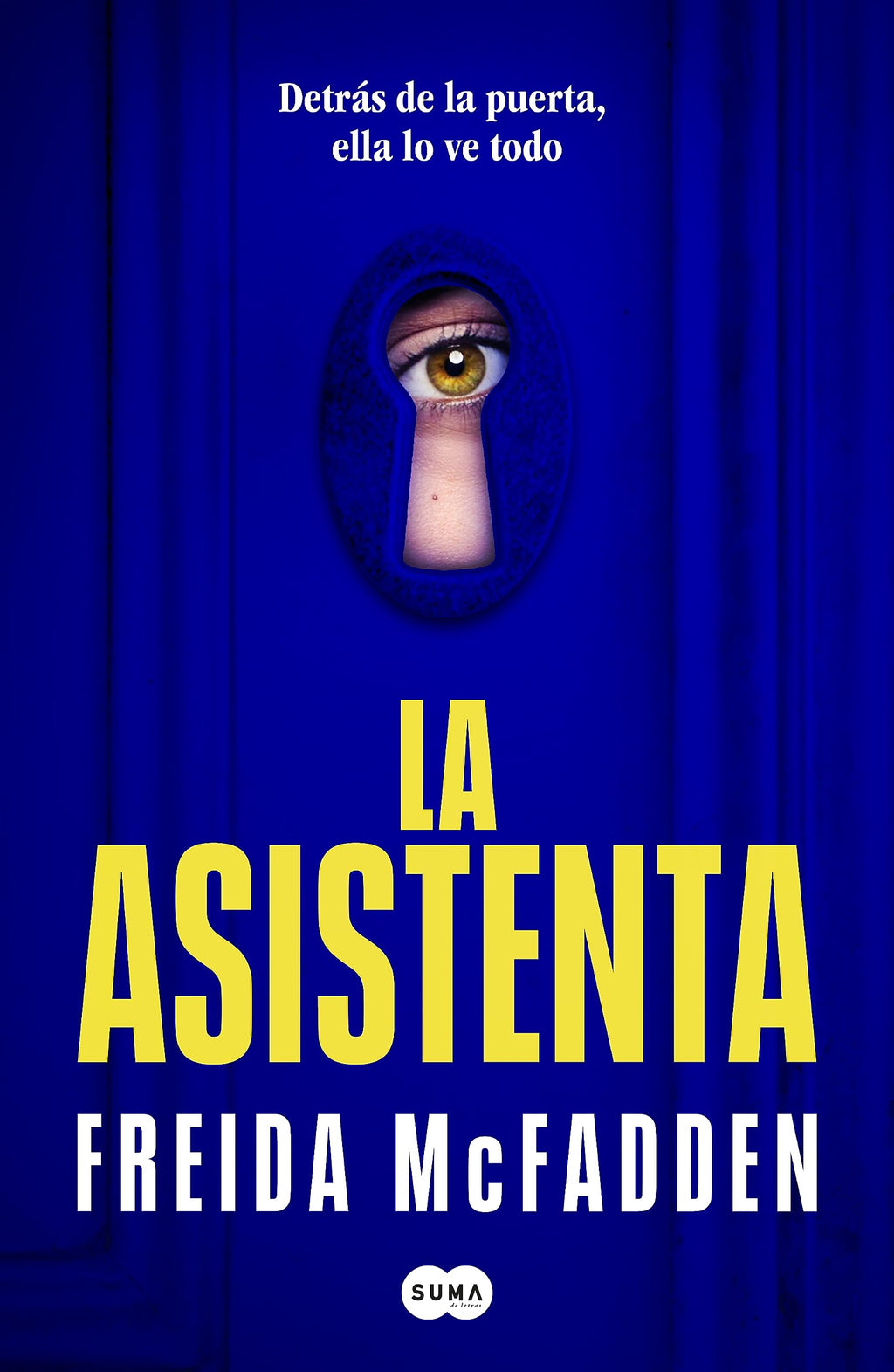 Serie La Asistenta (Estuche con: La asistenta | El secreto de la asistenta | La asistenta te vigila) (SUMA)
