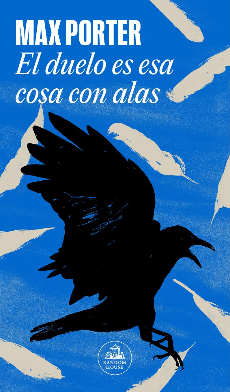 El duelo es esa cosa con alas (Random House)
