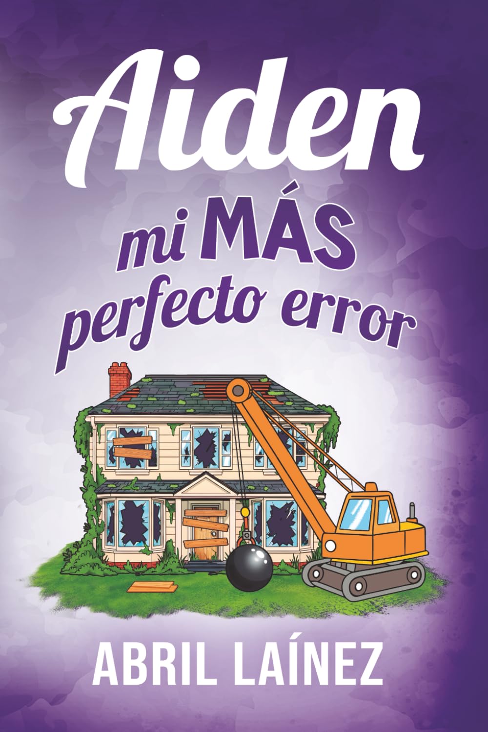 Aiden. Mi más perfecto error