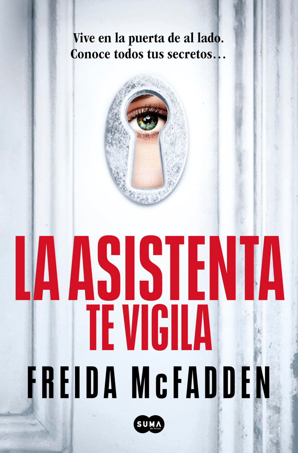 Serie La Asistenta (Estuche con: La asistenta | El secreto de la asistenta | La asistenta te vigila) (SUMA)