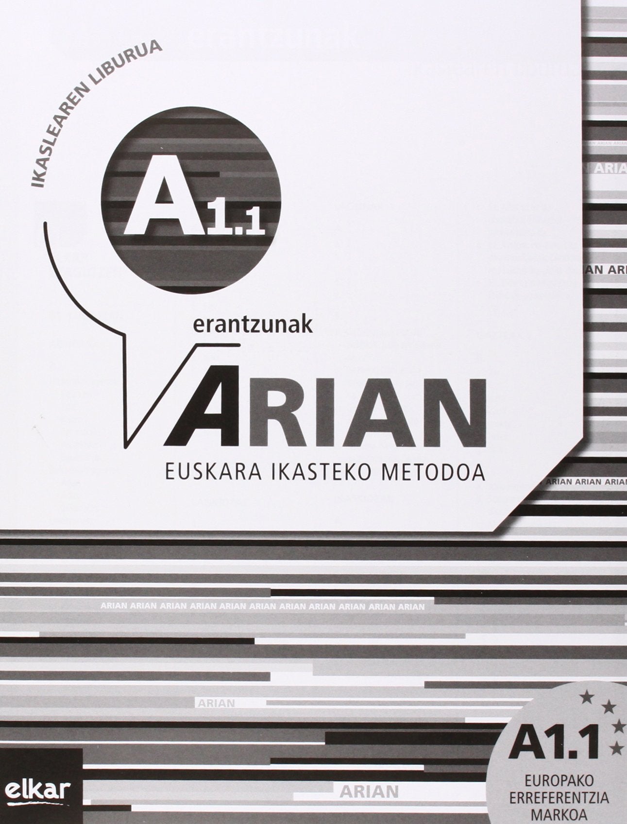 Arian A1.1. Ikaslearen liburua: (Erantzunak eta transkripzioak) Euskera
