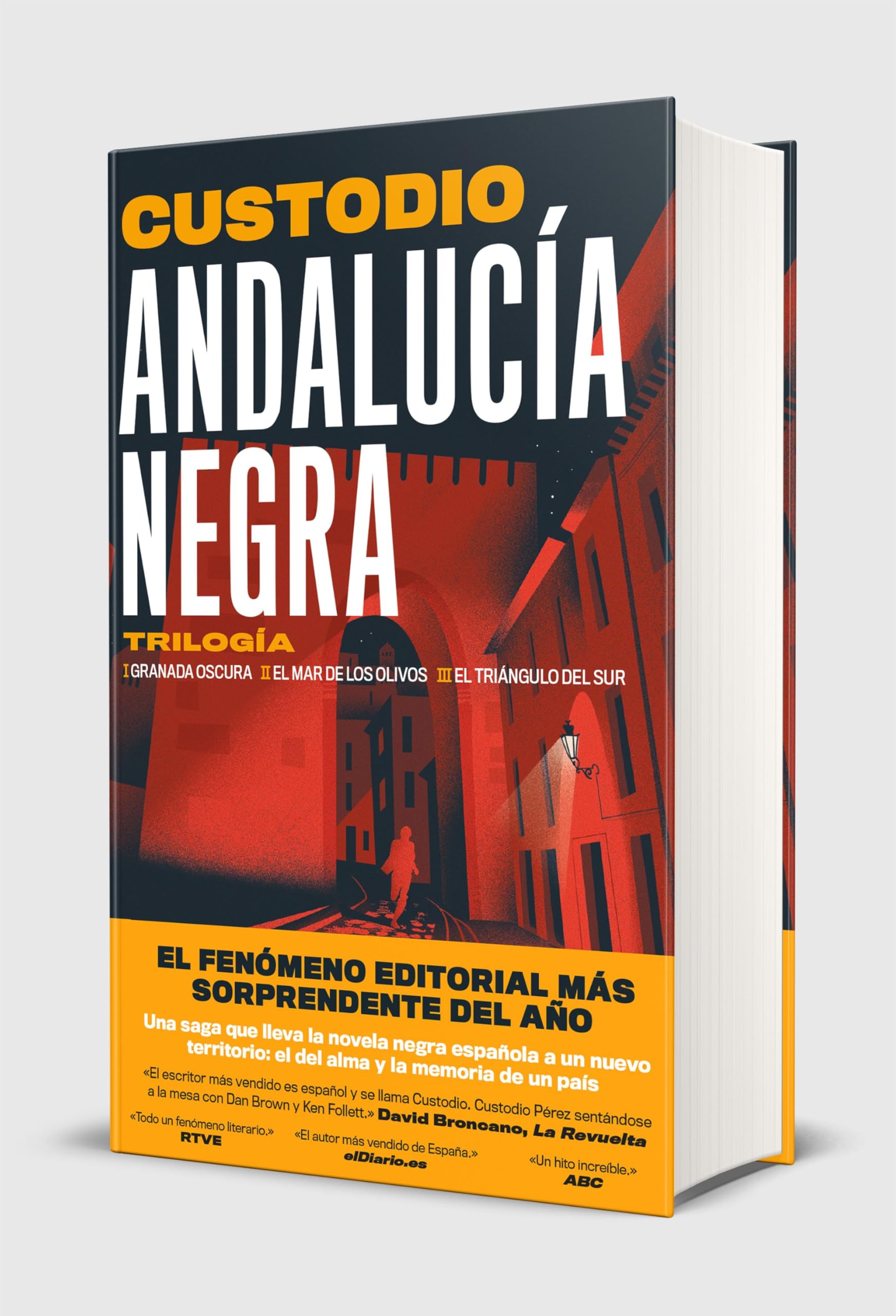 Andalucía negra: Trilogía: Granada oscura ¦ El mar de los olivos ¦ El triángulo del sur (Historias de hoy)