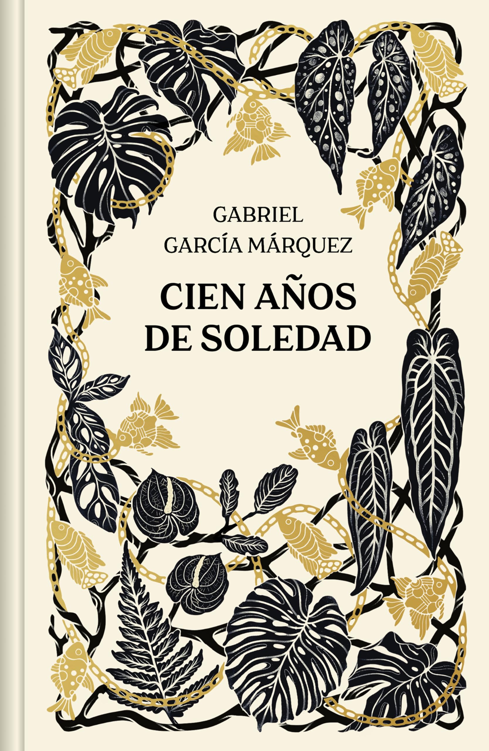 Cien años de soledad (edición especial en tapa dura) (Ediciones Conmemorativas)