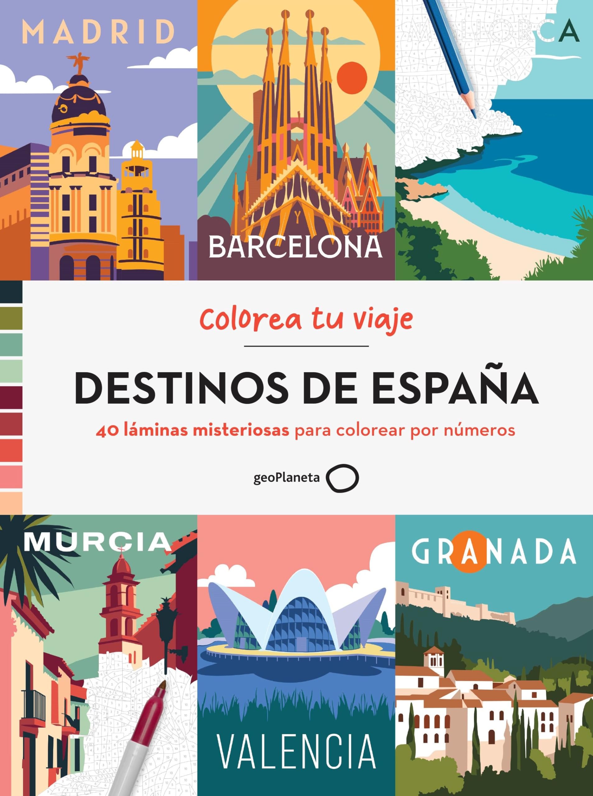 DESTINOS DE ESPAÑA: 40 láminas misteriosas para colorear por números (Ilustrados)