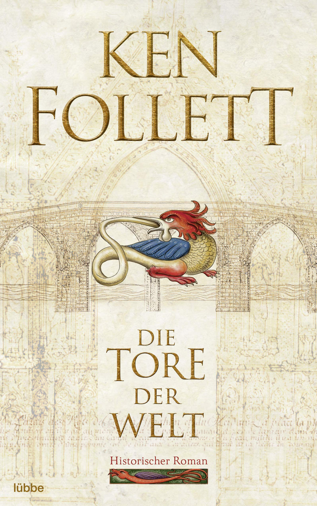 Die Tore der Welt: Historischer Roman .: 2