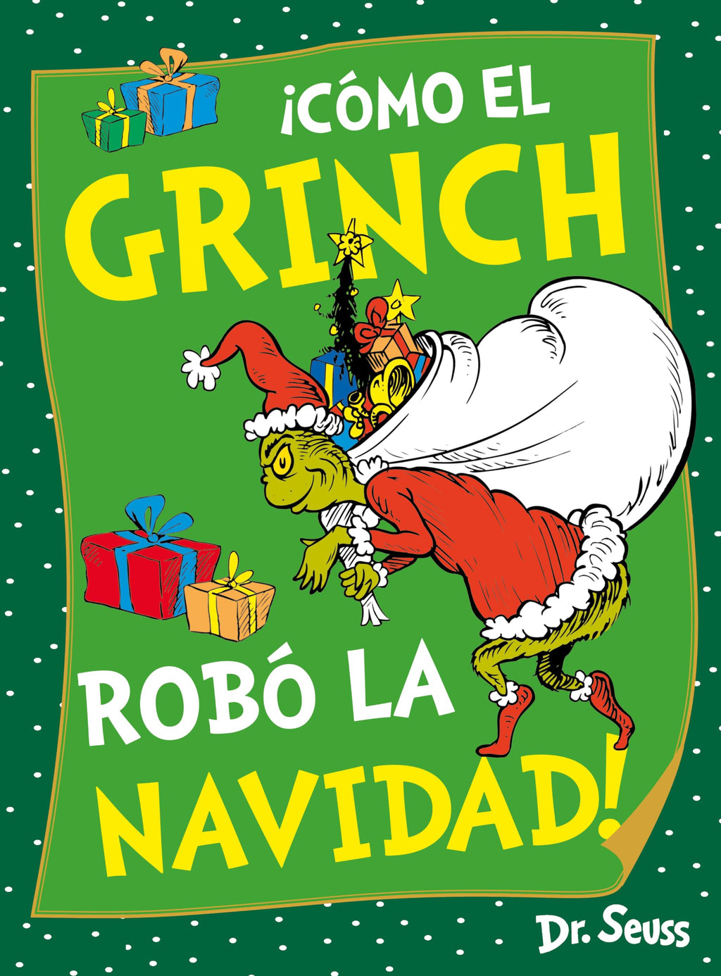 ¡Cómo el Grinch robó la Navidad! (Dr. Seuss) (Cuentos infantiles)