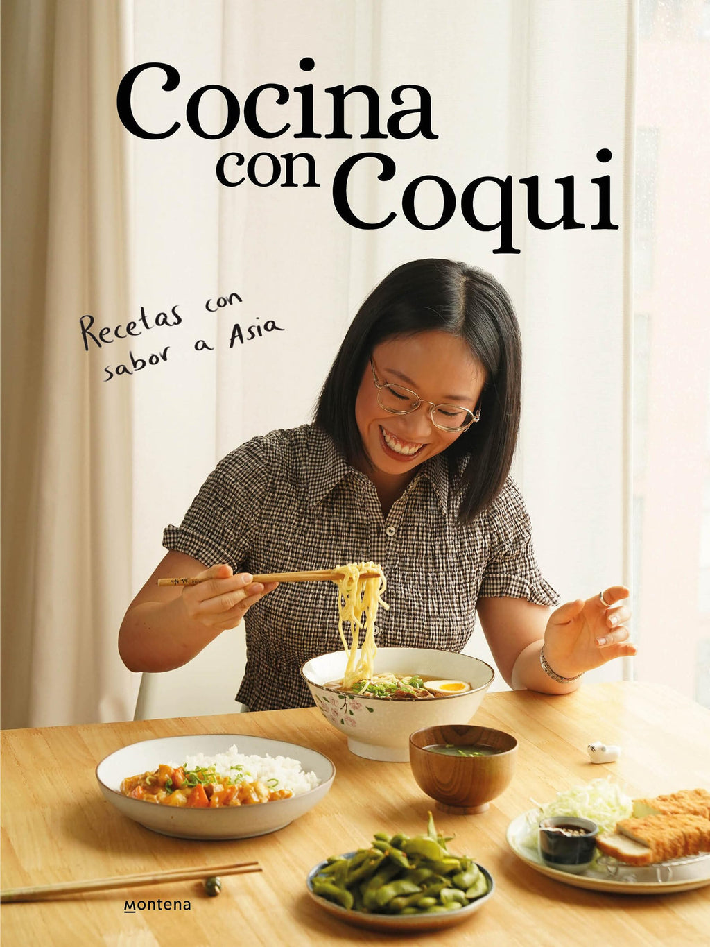 Cocina con Coqui: Recetas con sabor a Asia (Montena)