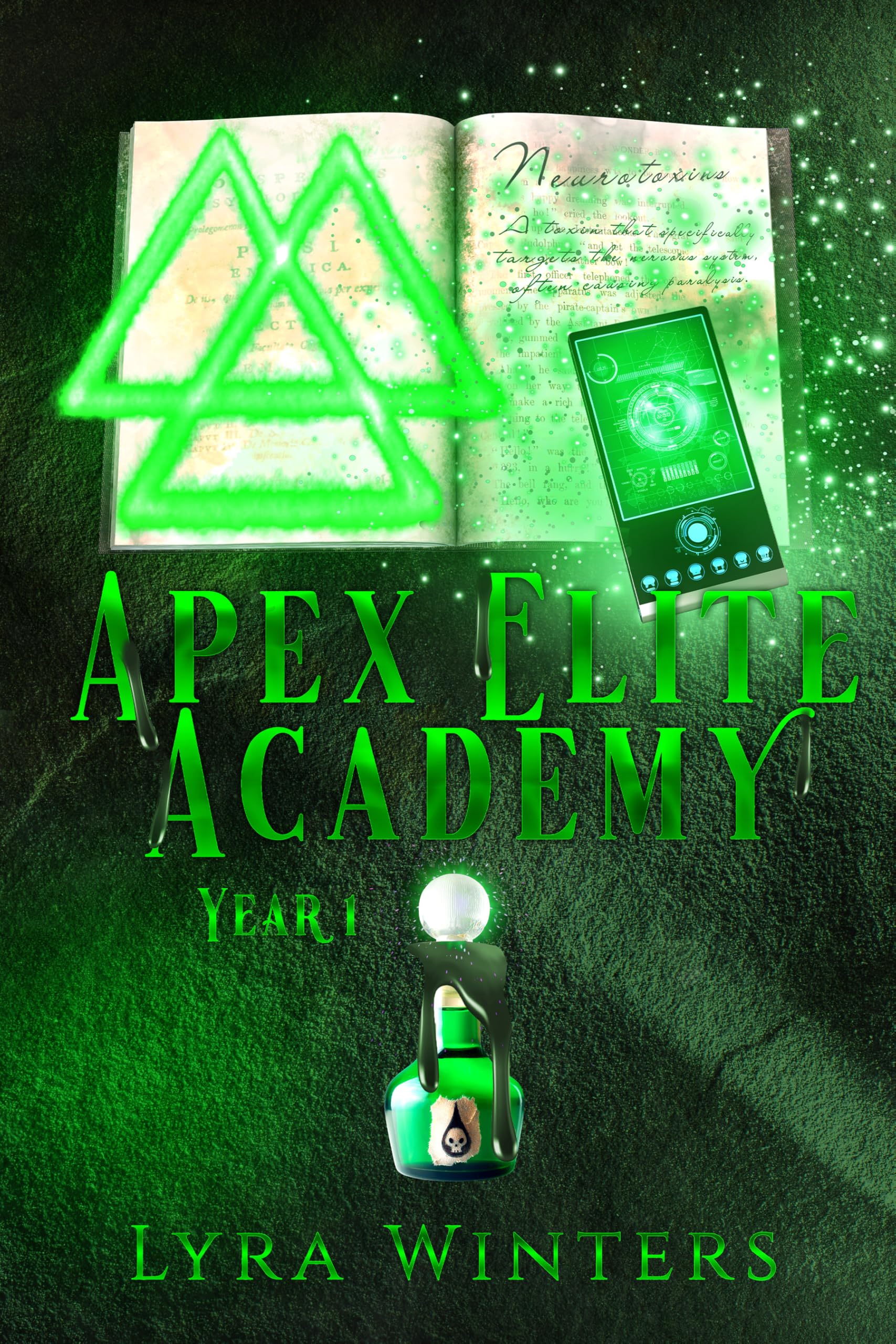 Apex Elite Academy: Year 1 (English Edition)